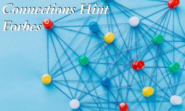 Connections Hint Forbes