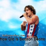 How Old Is Benson Boone