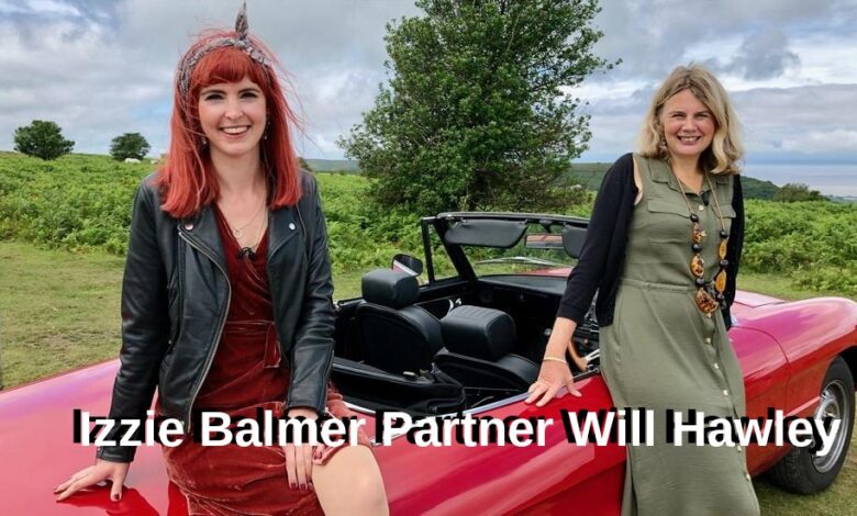 Izzie Balmer Partner Will Hawley